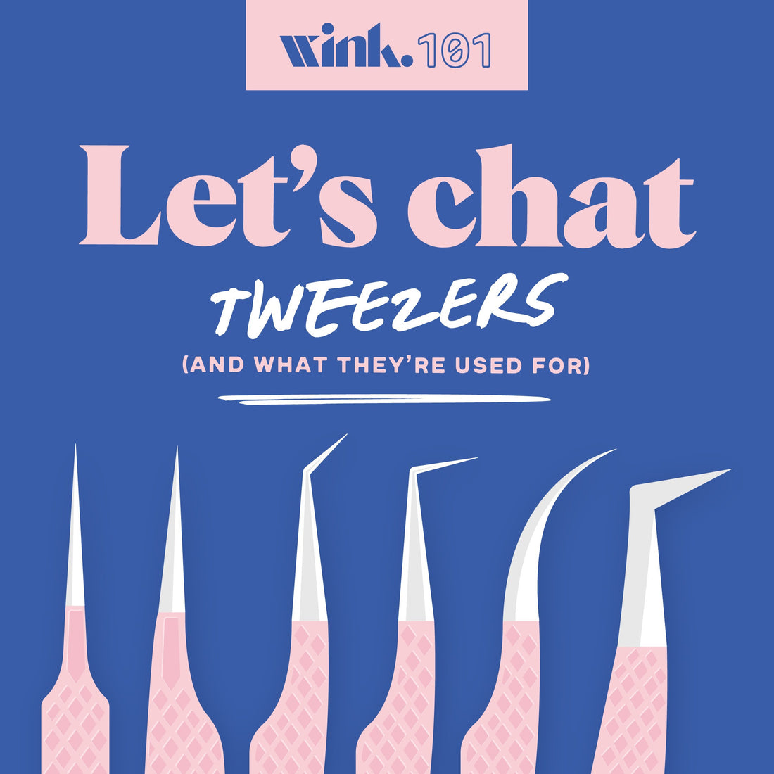 Let's Talk Tweezers...